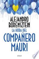 Libro La hora del compañero Mauri