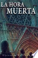 Libro La Hora Muerta: Cr