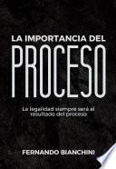 Libro La importancia del PROCESO