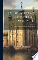 Libro La Inglaterra Y Los Ingleses, Volume 1...