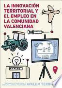 Libro La innovación territorial y el empleo en la Comunidad Valenciana