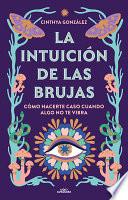 Libro La Intuición de Las Brujas