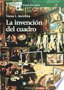 Libro La invención del cuadro