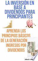 Libro La inversión en base a dividendos para principiantes