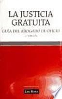 Libro La justicia gratuita