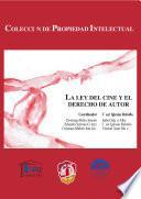 Libro La Ley del cine y el derecho de autor