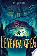 Libro La leyenda de Greg