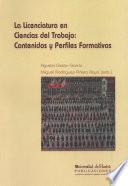 Libro LA LICENCIATURA EN CIENCIAS DEL TRABAJO