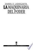 Libro La maquinaria del poder