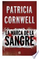 Libro La marca de la sangre/ Flesh and Blood