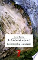 Libro La Medusa de mármol. Escritos sobre lo grotesco