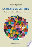 Libro La mente de la tribu