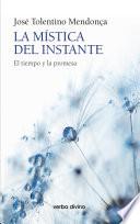 Libro La mística del instante