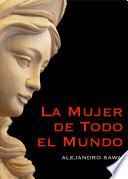 Libro La Mujer de Todo el Mundo