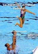 Libro La natación artística cubana