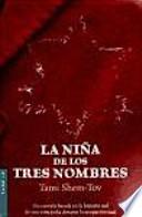 Libro La niña de los tres nombres
