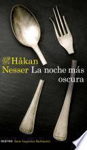 Libro La noche más oscura (Serie Inspector Barbarotti 1)