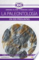 Libro La paleontología en 100 preguntas