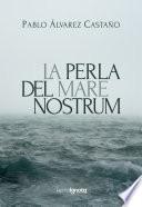 Libro La perla del Mare Nostrum