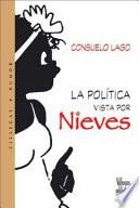 Libro La política vista por Nieves
