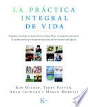 Libro La Práctica Integral de Vida