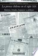 Libro La prensa chilena en el siglo XIX