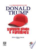 Libro La presidencia de Donald Trump