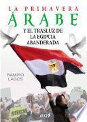 Libro La primavera Árabe y el trasluz de la egipcia abanderada