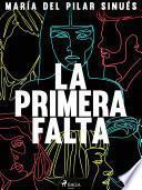 Libro La primera falta