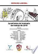 Libro La reforma del mercado de trabajo de 2010