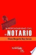 Libro La responsabilidad civil del notario