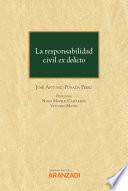 Libro La responsabilidad civil ex delicto