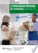 Libro La responsabilidad profesional del veterinario