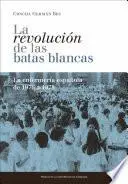 Libro La revolución de las batas blancas: la enfermería española de 1976 a 1978