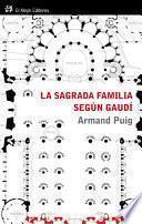 Libro La Sagrada Familia según Gaudí