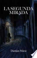 Libro La segunda mirada