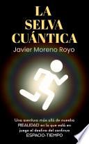 Libro La selva cuántica