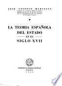 Libro La teoría española del estado en el siglo XVII