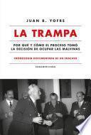 Libro La trampa. Cronología documentada de un fracaso