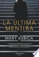 Libro La última mentira