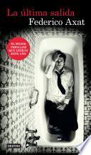 Libro La última salida (Edición mexicana)