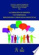 Libro La variación en español y su enseñanza. Reflexiones y propuestas didácticas