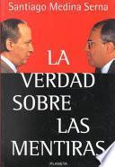 Libro La verdad sobre las mentiras