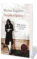 Libro La vida elíptica