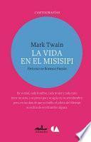 Libro La Vida En El Misisipi