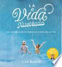 Libro La vida ilustrada