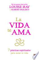 Libro La Vida Te AMA