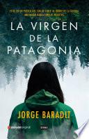 La virgen de la patagonia (E-book)