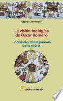 Libro La visión teológica de Óscar Romero