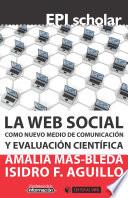 Libro La web social como nuevo medio de comunicación y evaluación científica
